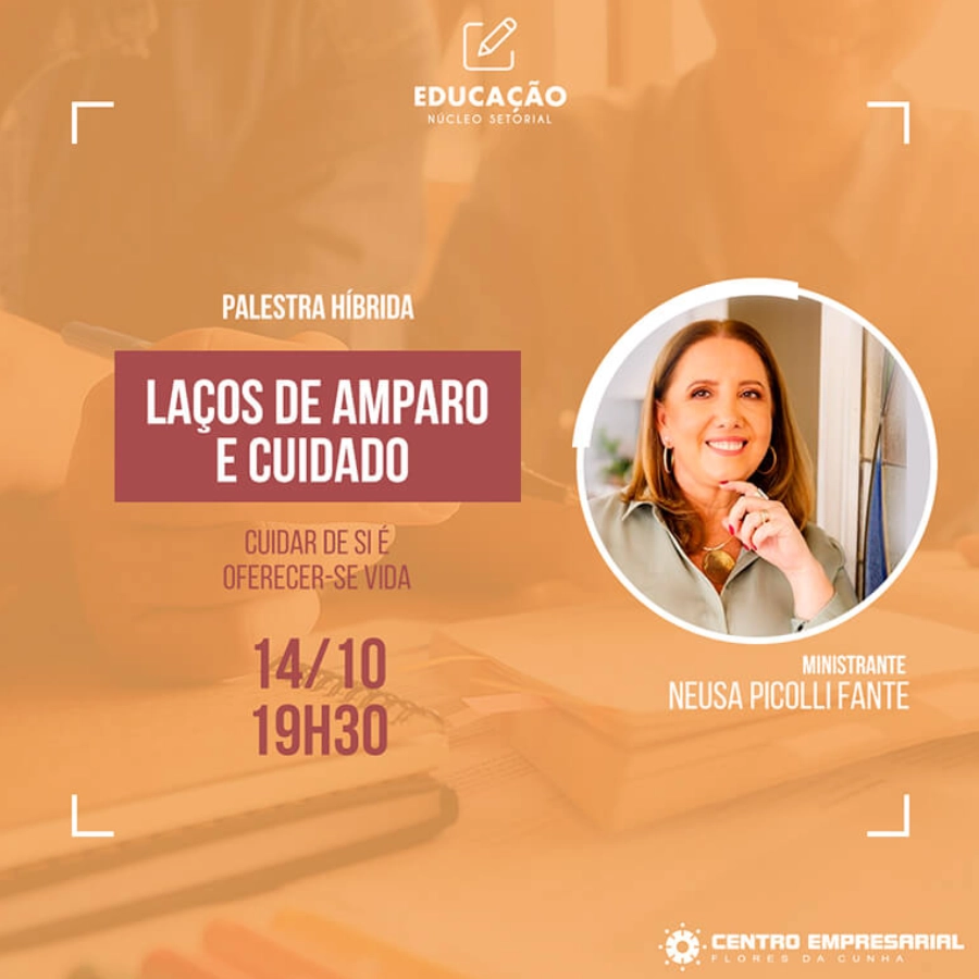 Palestra Híbrida: Laços de amparo e cuidado 