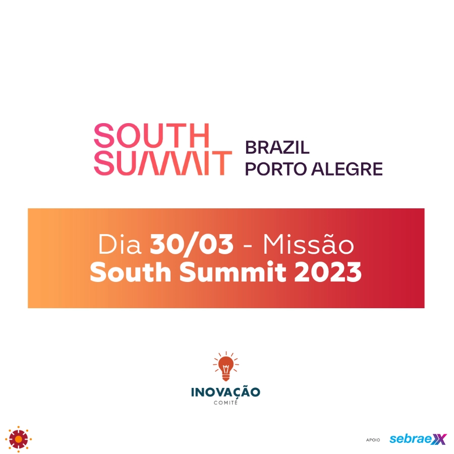 Missão South Summit 30/03/2023