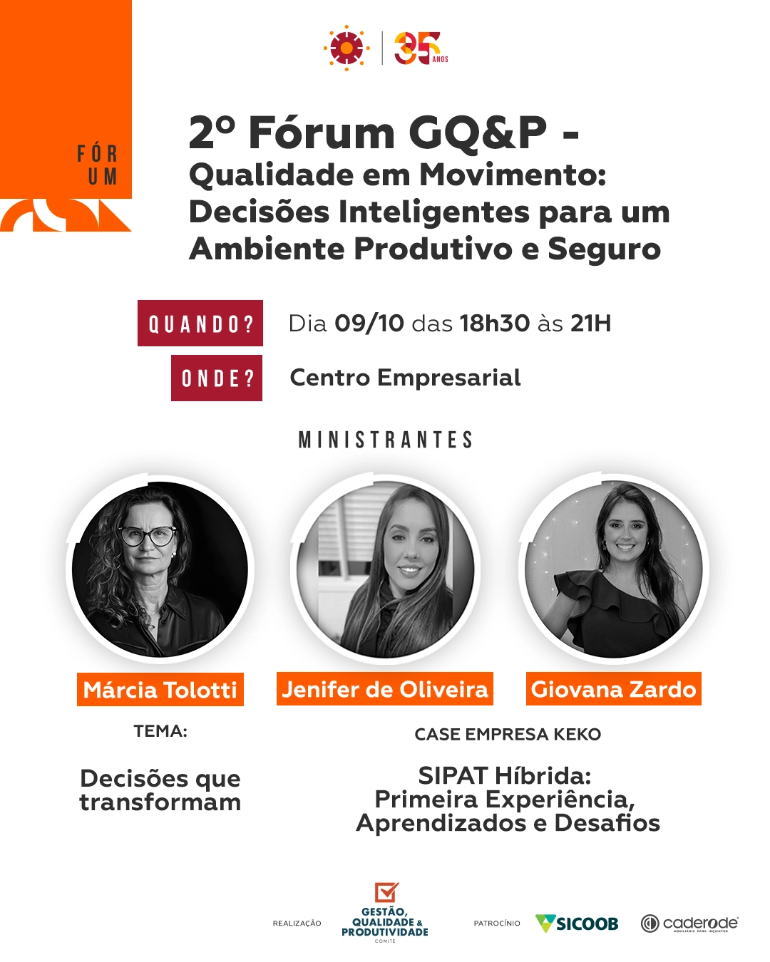 2º Fórum GQ&P - Qualidade em Movimento