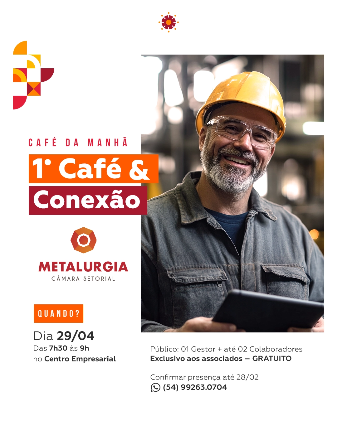 1º Café & Conexão: Setor da Metalurgia 