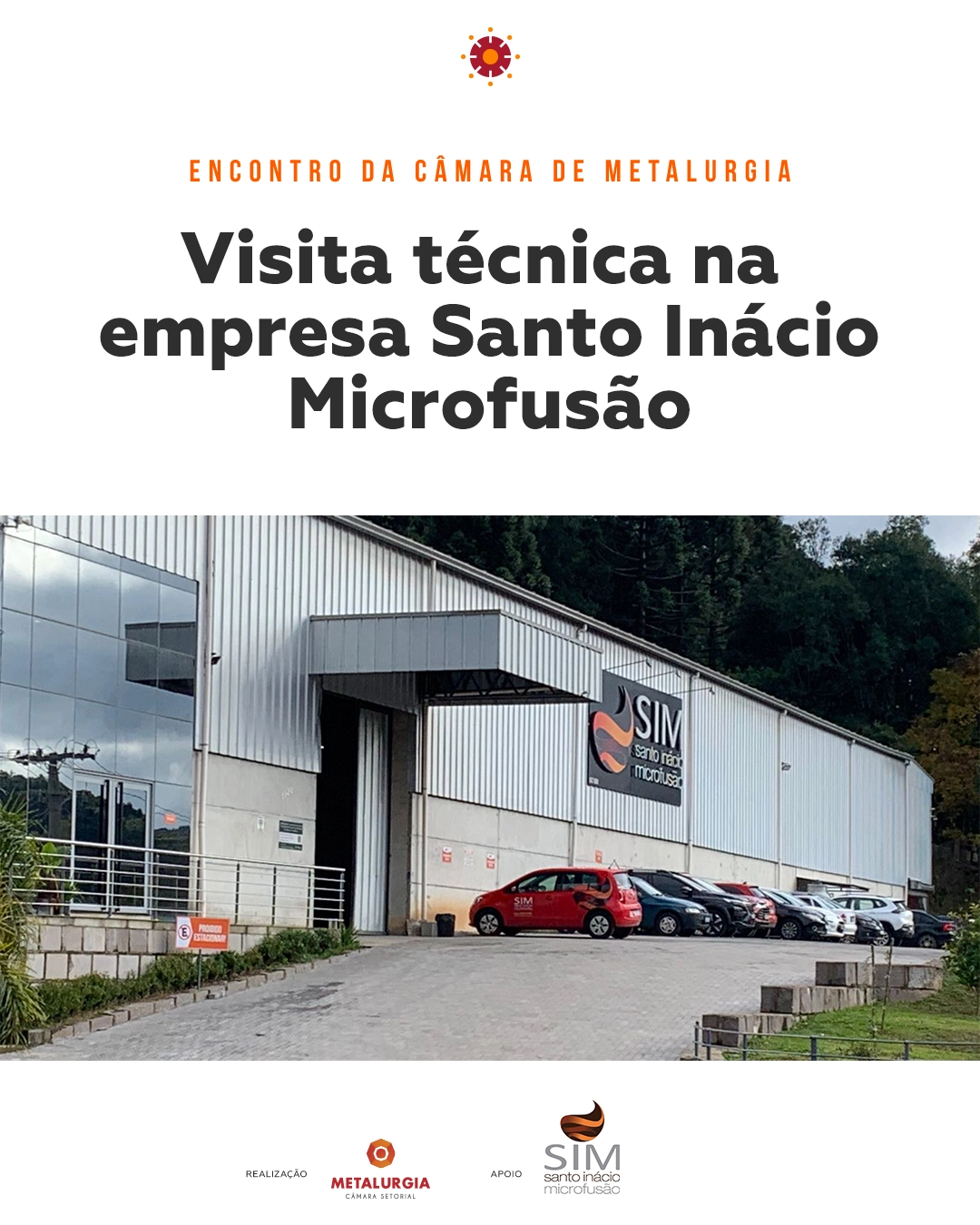 Visita técnica na empresa Santo Inácio Microfusão