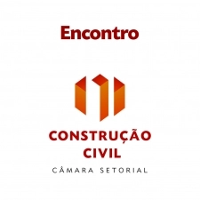 Câmara da Construção Civil promove encontro