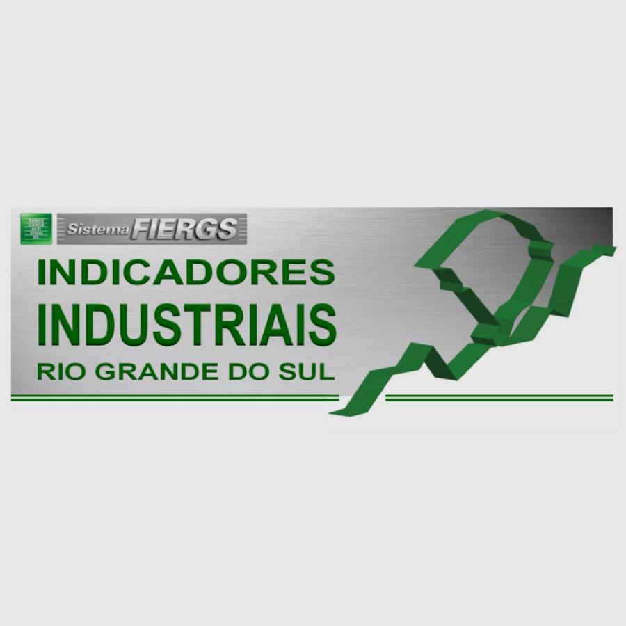 Confira os Indicadores Industriais do Rio Grande do Sul