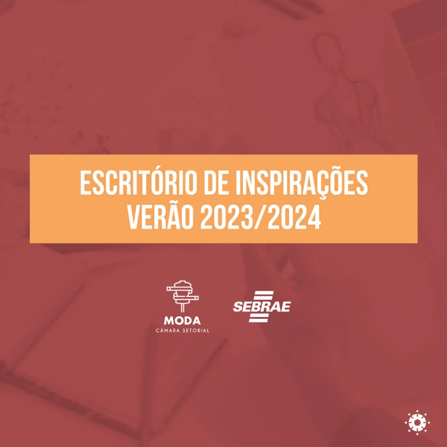 Escritório de Inspirações edição Verão 2023/2024 acontece dia 14/02