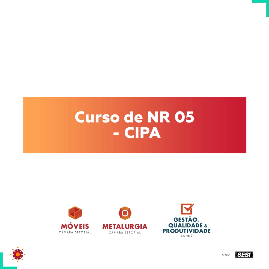 Curso de NR 05 – CIPA acontece de 10 a 13 de abril