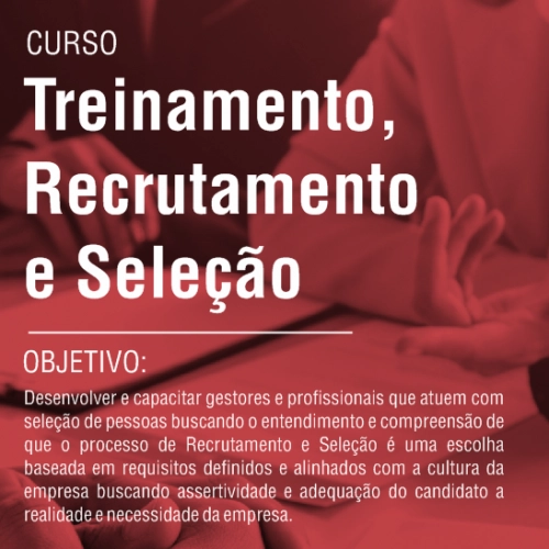 Treinamento de Recrutamento e Seleção é oferecido pelo Centro Empresarial