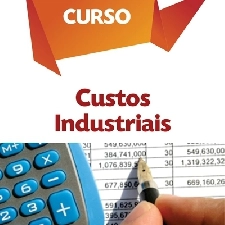 Curso de Custos Industriais para associados da Metalurgia e Móveis