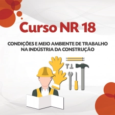 Câmara da Construção Civil promove o Curso NR 18