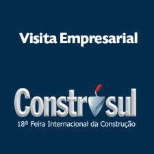 Associados têm oportunidade de visitar a 18ª Construsul 