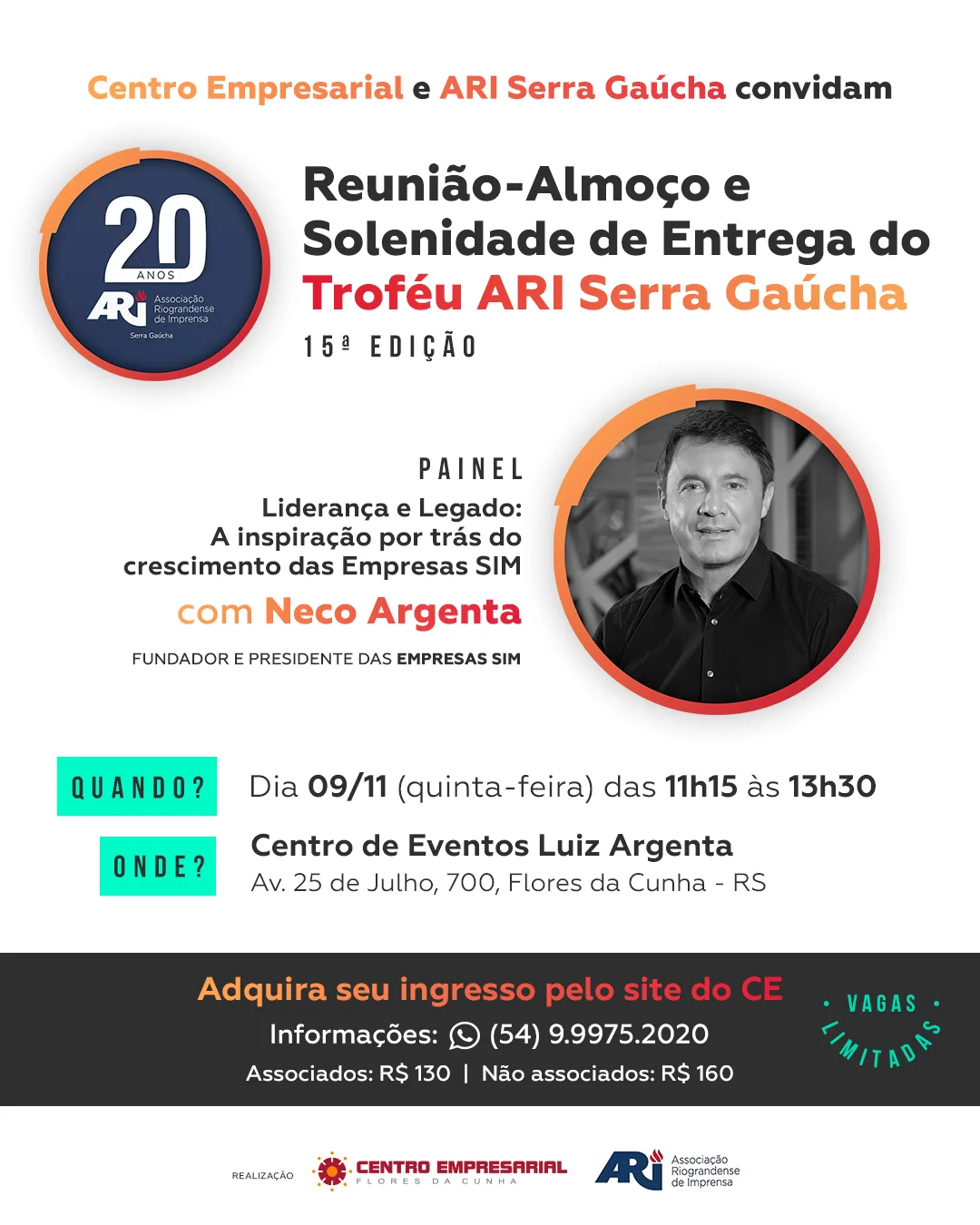 Reunião-Almoço do Centro Empresarial de Flores da Cunha terá participação de Neco Argenta e entrega dos Troféus ARI Serra Gaúcha