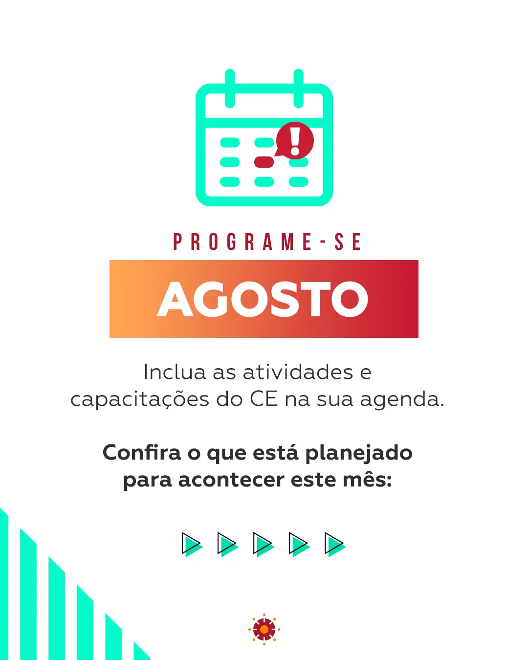 Agenda de Agosto do CE