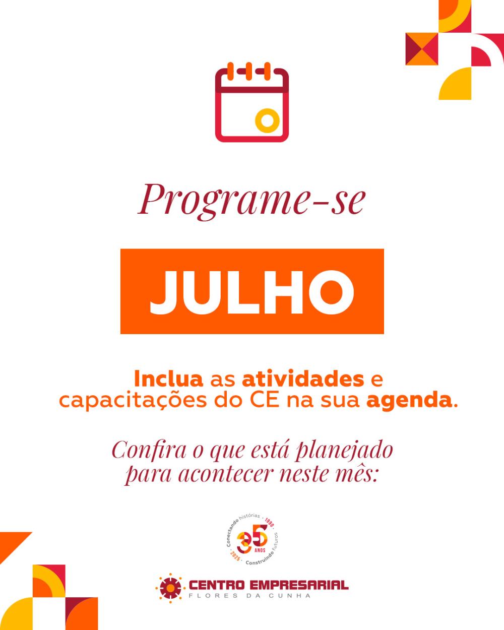 Agenda de julho do CE