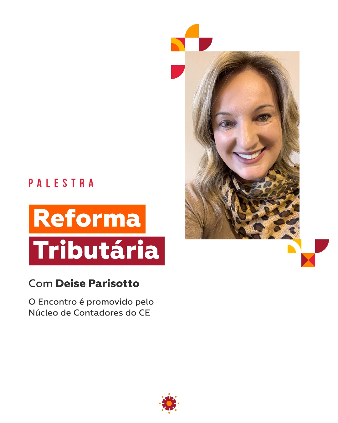 Palestra sobre Reforma Tributária movimenta o CE em março com atualização aprofundada sobre os impactos nas empresas