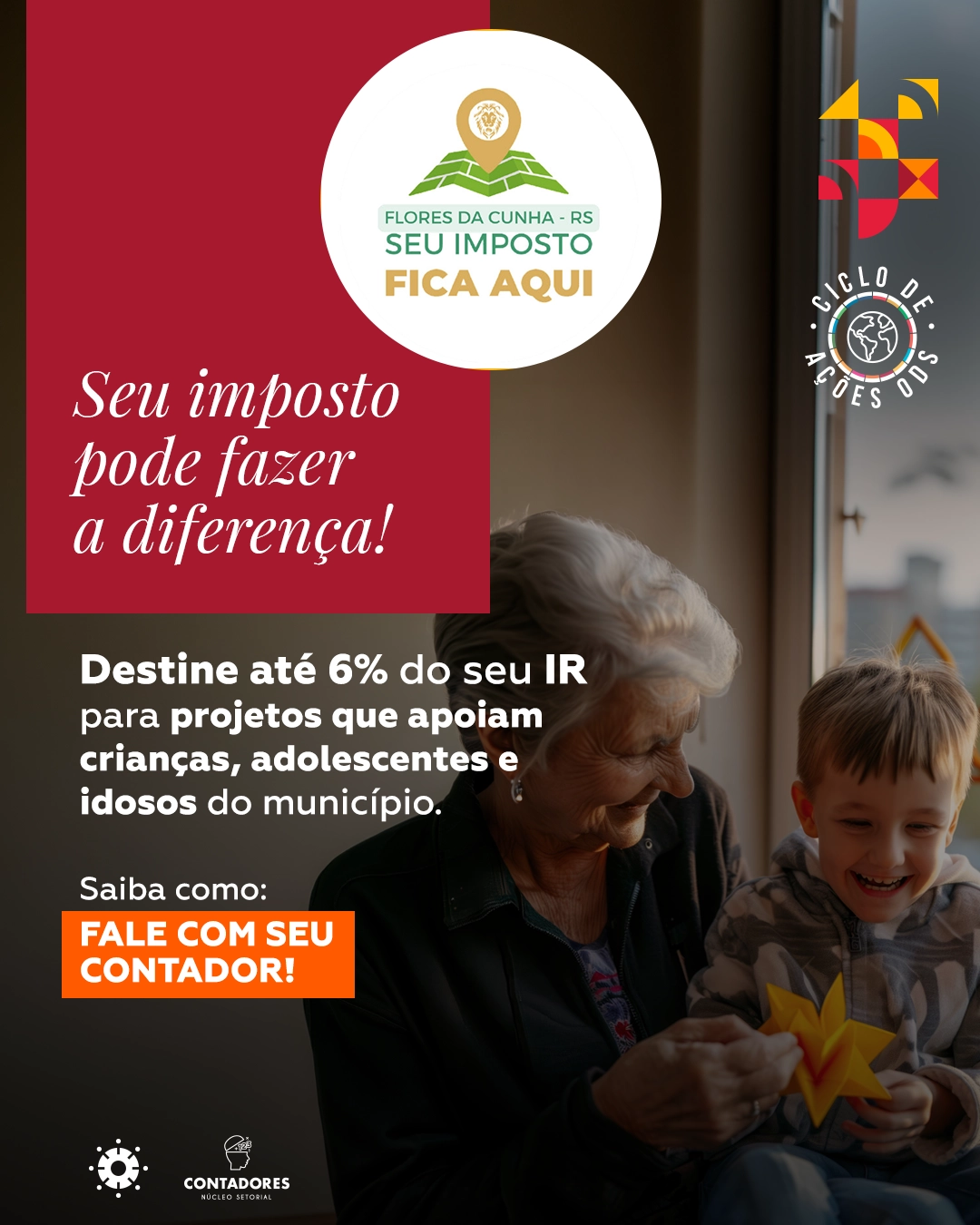 Seu Imposto Fica Aqui incentiva destinação do IR para projetos sociais em Flores da Cunha
