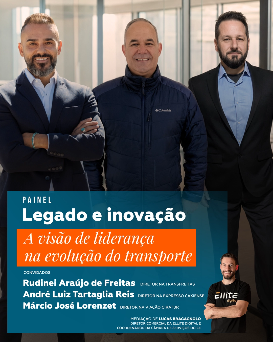Três lideranças do transporte se encontram no CE para painel sobre legado, inovação e visão de futuro